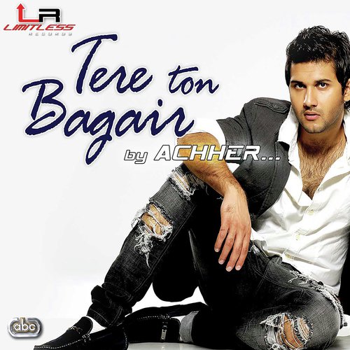 Tere Ton Bagair (2010) (Hindi)
